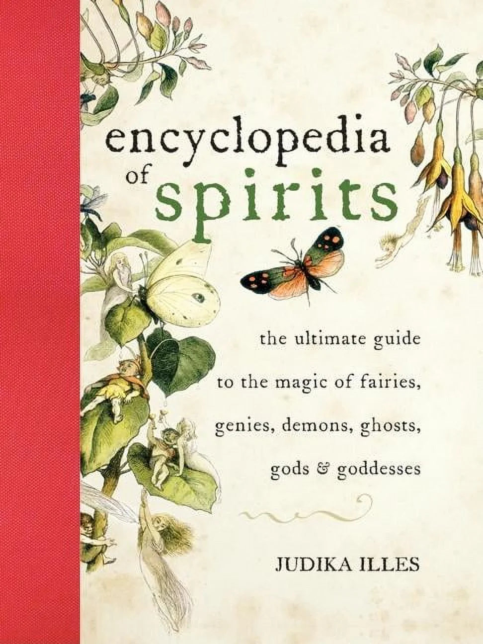 Witchcraft & Spells the Encyclopedia of Spirits, (Hardcover)