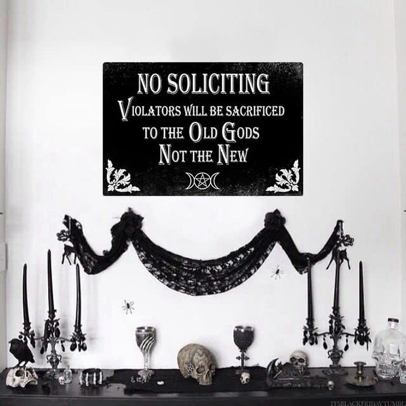 No Soliciting Sign Gothic Decor for Kitchen, Home, House, Office 8 X 12 Inch (940)