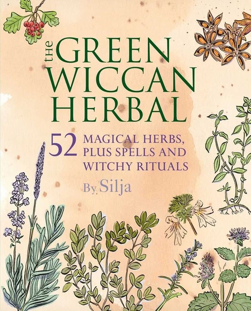 The Green Wiccan Herbal, (Paperback)